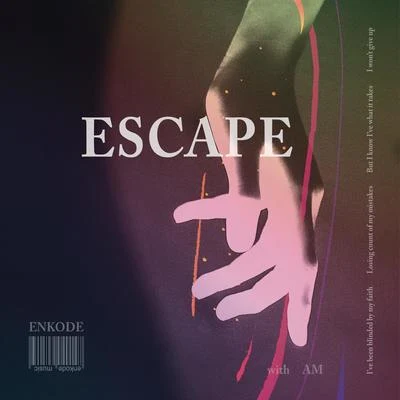 Escape 專輯 Nick McWilliams/Enkode