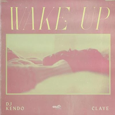 Wake Up 專輯 Ayo Beatz/Claye