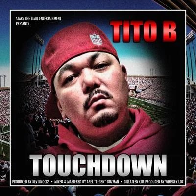 Touchdown 专辑 Ill Fons C-Note/Tito B/Plot