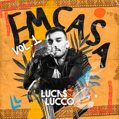 Lucas Lucco Lucas Lucco - #Em Casa