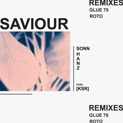 Saviour Remixes 專輯 SONN