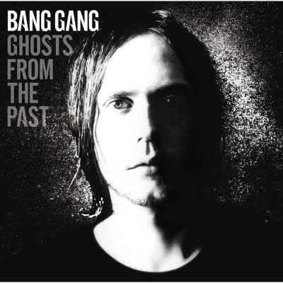 Karen AnnBang Gang Ghosts from the Past