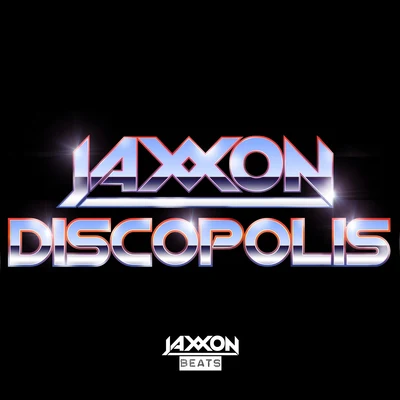 Discopolis 专辑 Jaxxon