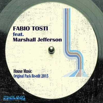 House Music (Original Pack 2015 Re-Edit) 專輯 Marshall Jefferson/Phuture/Kevin Irving/Adonis/Mr Lee