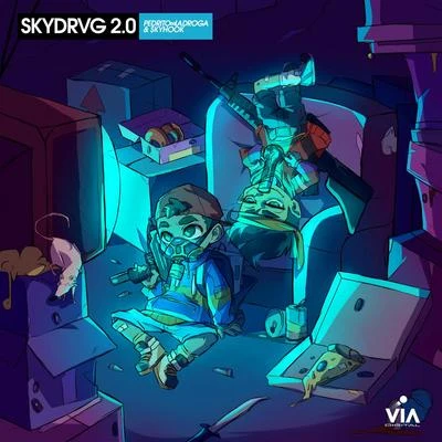 Vía Digital (Skydrvg 2.0) 專輯 $kyhook/Pedro Ladroga/Sticky M.A.