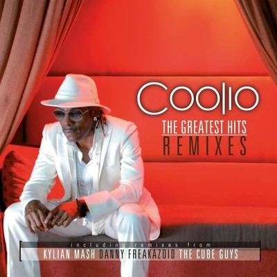 The Greatest Hits: The Remixes 专辑 Coolio