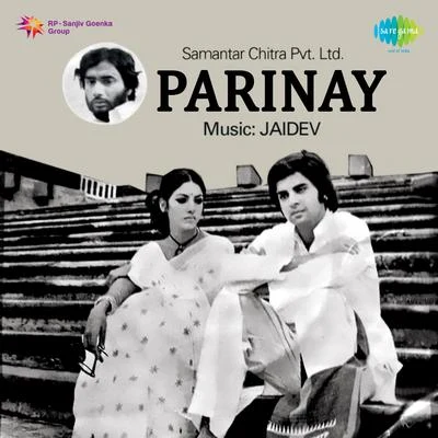 Parinay (Original Motion Picture Soundtrack) 专辑 Jaidev/Manna Dey/Lata Mangeshkar/Madan Mohan