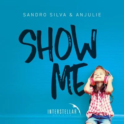 Show Me 專輯 Sandro Silva