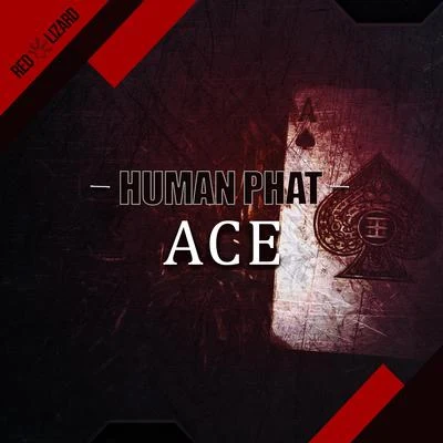 ACE 專輯 Human Phat