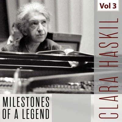 Clara Haskil - Milestones of a Legend, Vol. 3 專輯 Oskar Kromer/Clara Haskil/Carl-Heinz Jucker/Winterthur Quartet/Peter Rybar