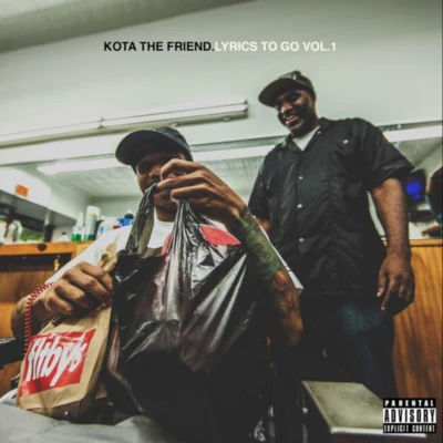 Lyrics to Go，Vol.1 專輯 KOTA The Friend/Maverick Sabre/Joey Bada$$/Nyck Caution/CJ FLY