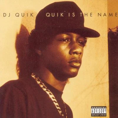 DJ QuikDwele Quik Is The Name