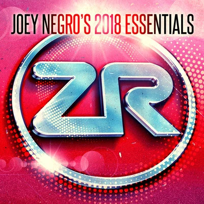 Joey Negros 2018 Essentials 專輯 Joey Negro