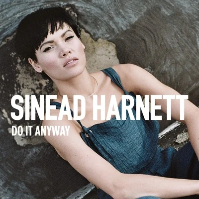 Do It Anyway 專輯 Sinéad Harnett/Dan Caplen