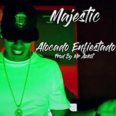 Alocado Enfiestado 专辑 Andy G/Majestic/Jill