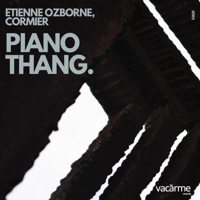 Piano Thang 專輯 SP1DER/Etienne Ozborne/The Cube Guys