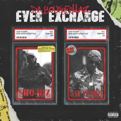 Even Exchange - EP 專輯 Da Youngfellaz/Sal Capone