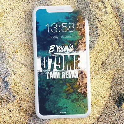 079ME (Taim Remix) 專輯 B Young/Tayc