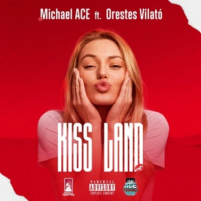 Kiss Land (feat. Orestes Vilató) 專輯 Ricc Rocc/Michael Ace/BG KNOCC OUT