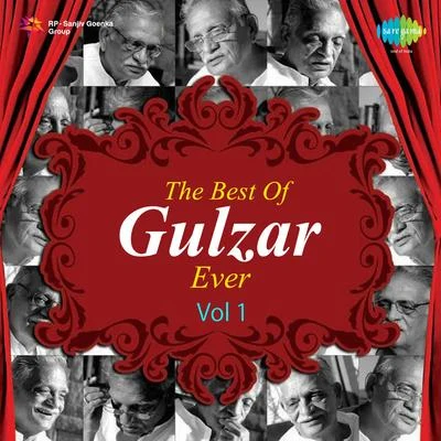 The Best of Gulzar Ever, Vol. 1 专辑 Gulzar