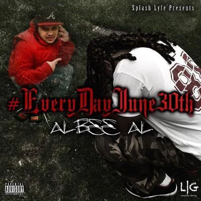 Everyday June 30th 专辑 Albee Al/Dougie F