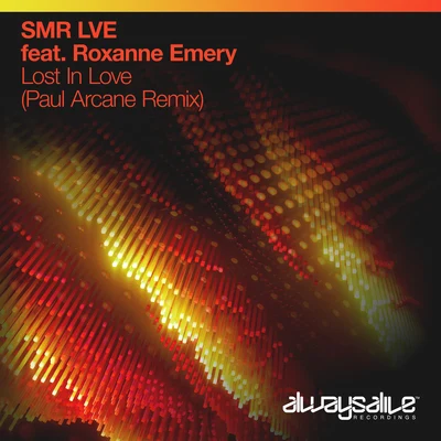 Lost In Love (Paul Arcane Remix) 專輯 SMR LVE/Christina Novelli