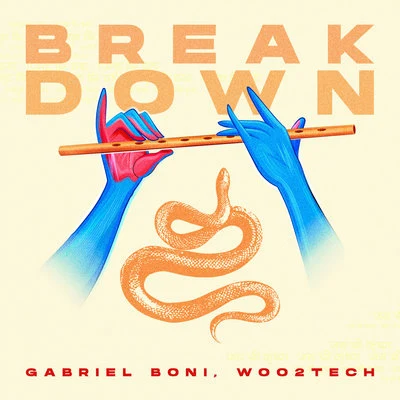 Break Down 專輯 Lazy Bear/Gabriel Boni