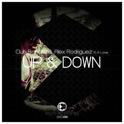 Up & Down 专辑 Club Banditz/Hugo Rizzo