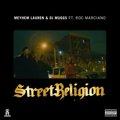 Street Religion 專輯 Meyhem Lauren/Harry Fraud