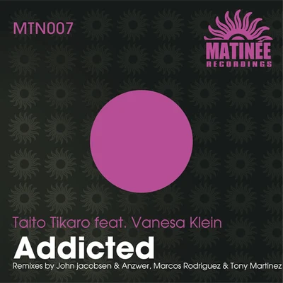 Addicted 專輯 Estela Martin/Flavio Zarza/Taito Tikaro