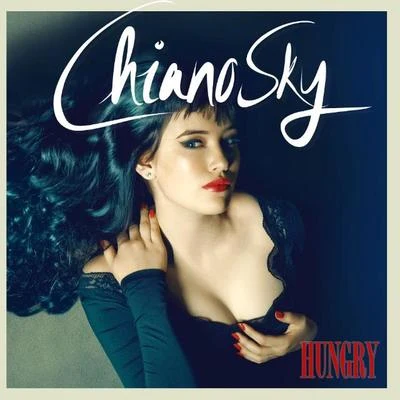 Hungry 专辑 ChianoSky/Jaydon Lewis