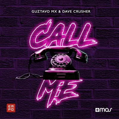 Call Me 专辑 Delove/Guztavo MX