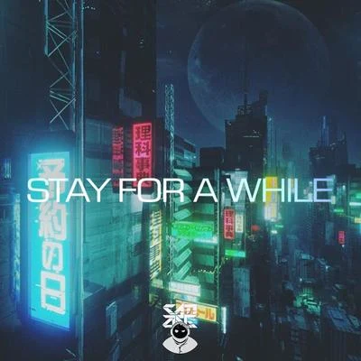 Stay For A While 專輯 SaMZIng