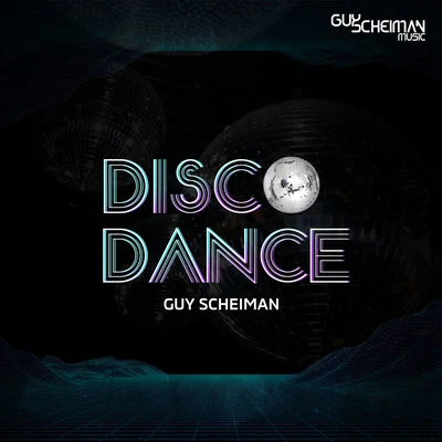 Disco Dance 專輯 Alan T/Guy Scheiman