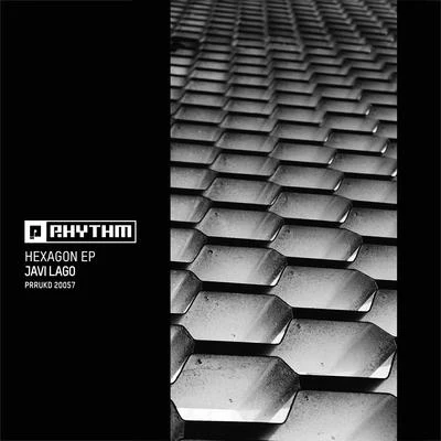 Hexagon EP 專輯 Javi Lago/Marla Singer/Willy Parker/Senh/Vinicius Honorio