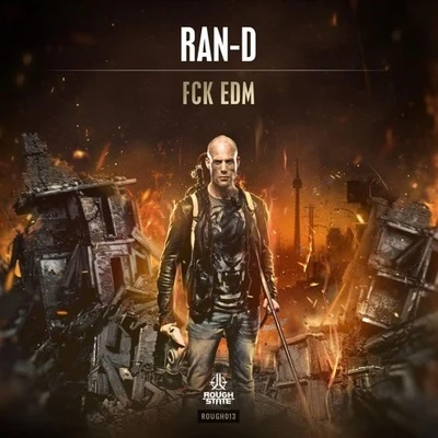 FCK EDM 專輯 Ran-D/Adaro