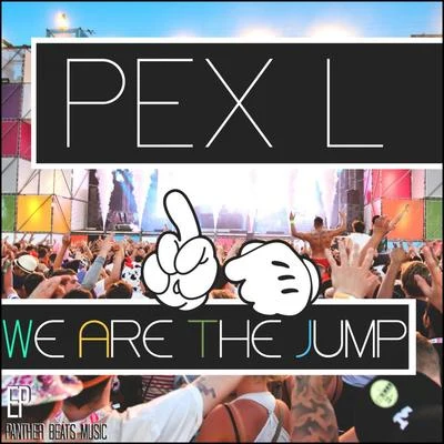 We Are The Jump 專輯 Pex L