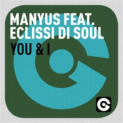 You & I (NotExplicit) 專輯 Manyus/DJ Troby