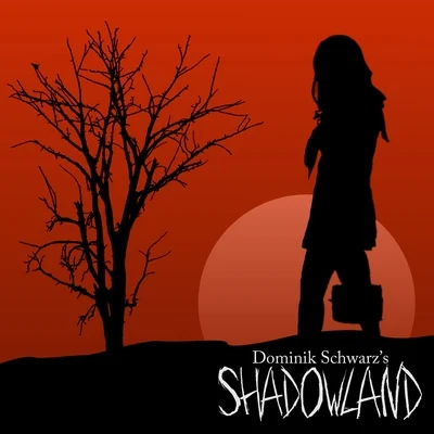 Shadowland 專輯 Heerhorst/Dominik Schwarz/Lisa May (AUS)/Kaspar (De)/Mark Michael