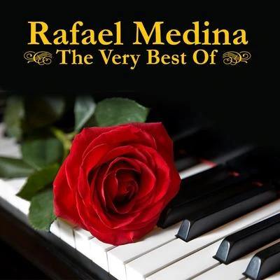 The Very Best Of 專輯 Rafael Medina