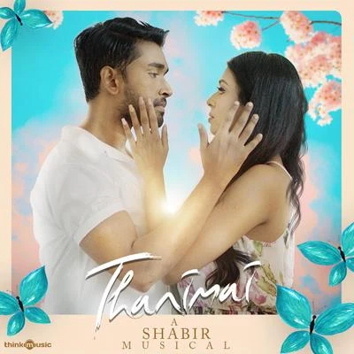 Thanimai 專輯 Lady Kash/Bombay Jayashri/Shabir