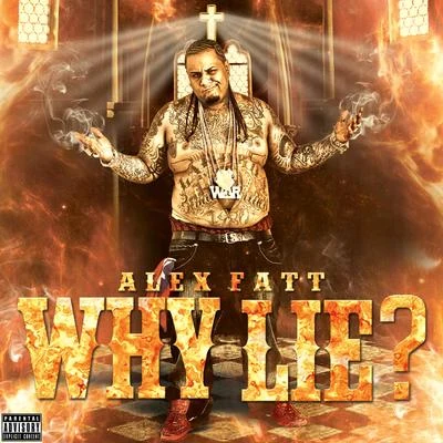 Why Lie? 专辑 Alex Fatt/Polaco