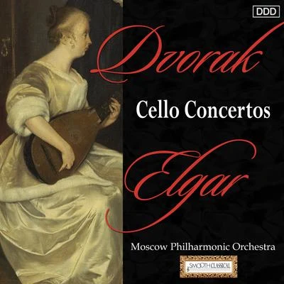 Moscow Philharmonic Orchestra Dvorak & Elgar: Cello Concertos