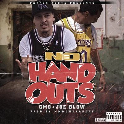 No Handouts 專輯 Joe Blow/Stevie Joe/Maffii