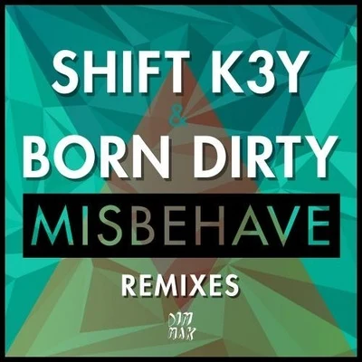 Misbehave Remixes 專輯 Emilie Chick/Born Dirty