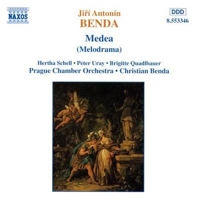 BENDA, J.A.: Medea 專輯 Christian Benda/Jenő Jandó/Vienna Chamber Orchestra/Slovak Radio Symphony Orchestra/Quintino & Blasterjaxx