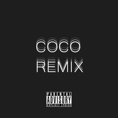 COCO Remix 专辑 5_Chillz