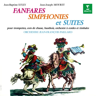 Lully & Mouret: Fanfares, simphonies et suites pour trompettes, cors de chasse, cordes et timbales 專輯 Pražský komorní orchestr/Orchestre de Chambre Jean-François Paillard/Jean-François Paillard/篠崎史子/オルドジフ・ヴルチェク