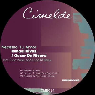 Ismael Rivas Necesito Tu Amor EP