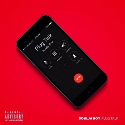 Plug Talk 專輯 Soulja Boy